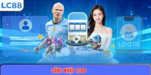 Đăng Nhập LC88